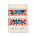 Just Keep Swimming Hardcover Journal — Inspirational Lined Notebook with Original Blue Fish Art