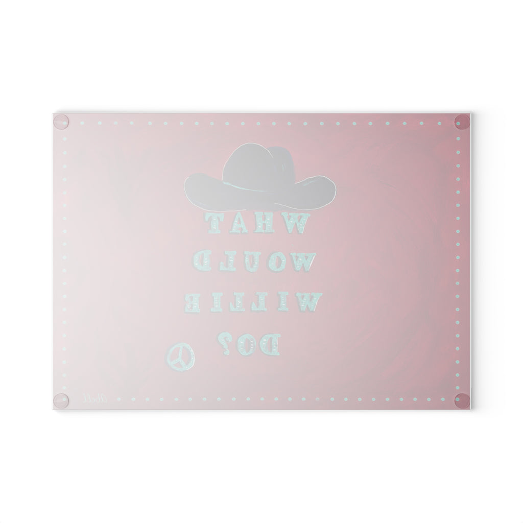 Glass Cutting Board — "What Would Willie Do?" Cowboy Hat Design, Rustic Country Kitchen Decor